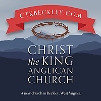 Christ the King Anglican Church, Beckley, WV