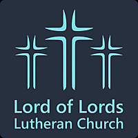 Sermons from Lord of Lords Lutheran Church