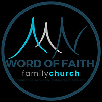 Word of Faith Family Church, Lander WY