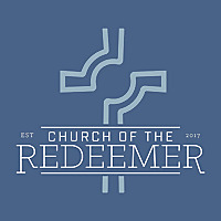 Church of the Redeemer Sermon Podcast