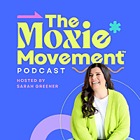 The Moxie Movement