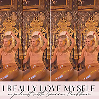 I Really Love Myself