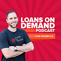 Loans On Demand Podcast