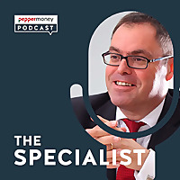 The Specialist - a Pepper Money Podcast