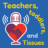Teachers, Toddlers, and Tissues: Candid Conversations on Health and Child Care