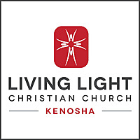 Living Light Christian Church, Kenosha