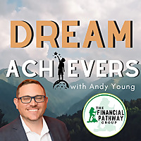 Dream Achievers with Andy Young