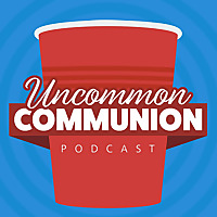 Uncommon Communion
