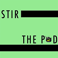 Stir The Pod
