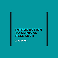 Intro to Clinical Research