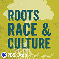 Roots, Race & Culture