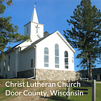 Christ Lutheran Church - Door County, Wisconsin