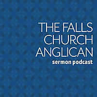 The Falls Church Sermon Series