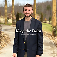 Keep the Faith