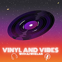 Vinyl + Vibes with AJ Whelan - UCC 98.3FM