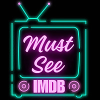 Must See IMDB