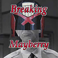 Breaking Mayberry