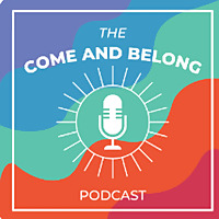 Come and Belong