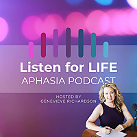 LIFE Beyond Aphasia