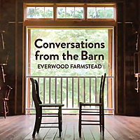 Conversations from the Barn