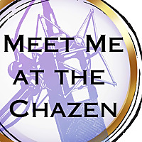 Meet Me at the Chazen