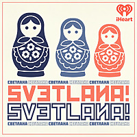 Svetlana! Svetlana!
