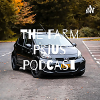 The Farm Prius Podcast