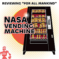 NASA Vending Machine (watching 'For All Mankind')