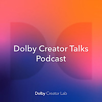 Dolby Creator Talks