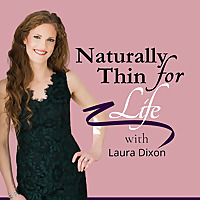 Naturally Thin for Life