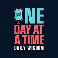 One Day At A Time - Daily Wisdom