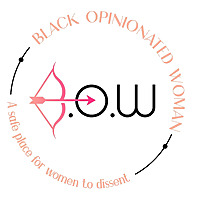 Black Opinionated Woman