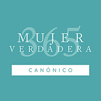 Mujer Verdadera 365 Canónico