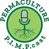 Permaculture P.I.M.P.cast