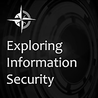 Exploring Information Security - Exploring Information Security