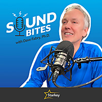 Starkey Sound Bites