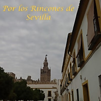 Por Los Rincones de Sevilla