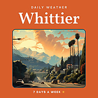Whittier Weather Daily