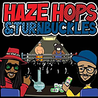 Haze, Hops, And Turnbuckles