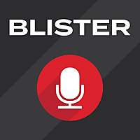 BLISTER Podcast