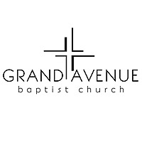 Grand Avenue Baptist Church Sermons
