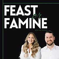 Feast or Famine w/ The Youngs