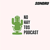 No Hay Tos (Real Mexican Spanish)