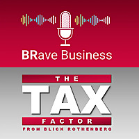 BRave Business and The Tax Factor