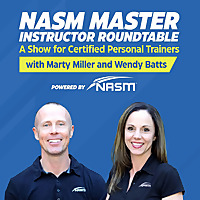 NASM Master Instructor Roundtable: A Show for Personal Trainers