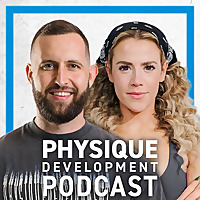 Physique Development Podcast