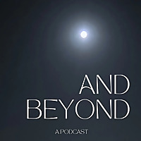 And Beyond