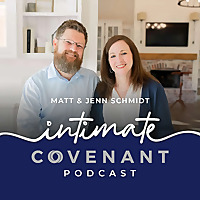 Intimate Covenant Podcast