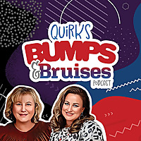 Quirks, Bumps, and Bruises