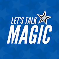 Let's Talk Magic - The Orlando Magic UK Podcast